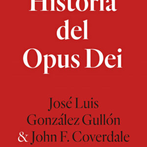 Historia del Opus Dei