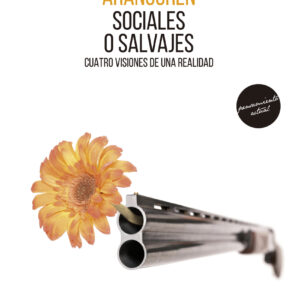 Sociales o salvajes
