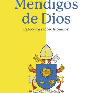 Mendigos de Dios