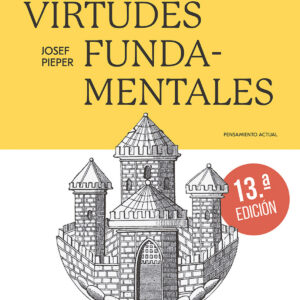 Las virtudes fundamentales