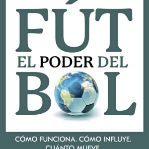El poder del fútbol