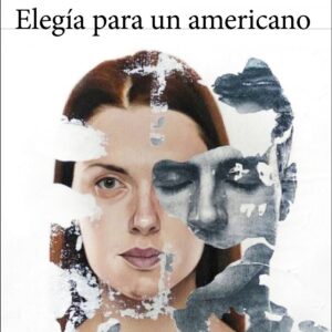 ELEGIA PARA UN AMERICANO