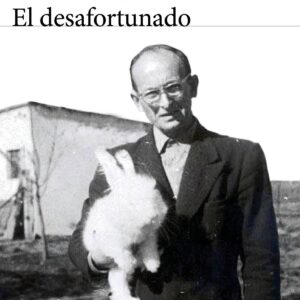 El desafortunado