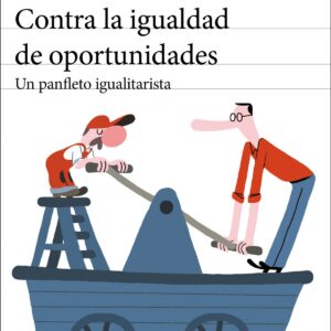 Contra la igualdad de oportunidades
