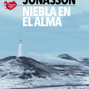 Niebla en el alma (Serie Islandia Negra 3)