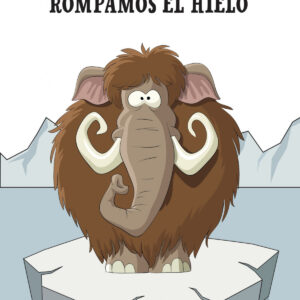Rompamos el hielo