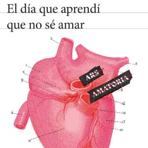 El día que aprendí que no sé amar