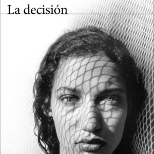 La decisión