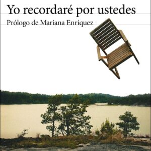 Yo recordaré por ustedes