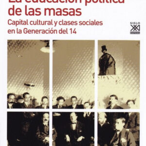 EDUCACIÓN POLÍTICA DE LAS MASAS