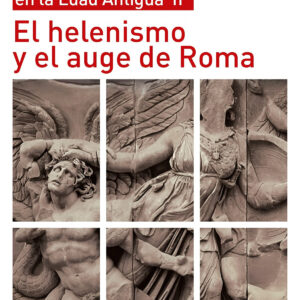 HELENISMO Y AUGE DE ROMA:MUNDO MEDITERRANEO EDAD ANTIGUA II