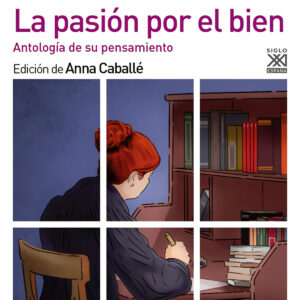 La pasión por el bien