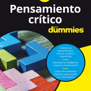 Pensamiento crítico para Dummies