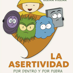 La asertividad por dentro y por fuera
