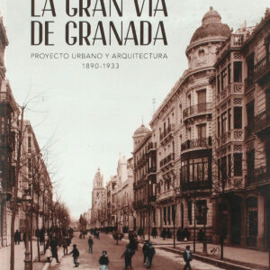 GRAN VIA DE GRANADA