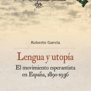 Lengua y utopía