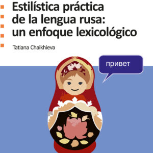 Estilística práctica de la lengua rusa