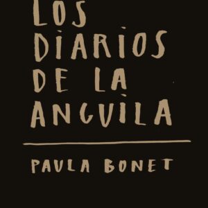 Los diarios de La anguila