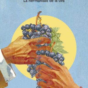 LA HERMANDAD DE LA UVA