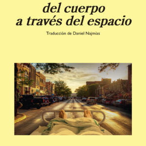 El movimiento del cuerpo a través del espacio