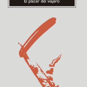 El placer del viajero