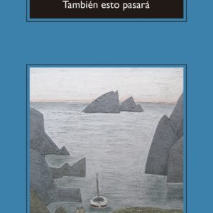 También esto pasará