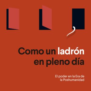 Como un ladrón en pleno día