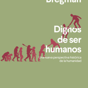 Dignos de ser humanos