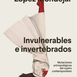 Invulnerables e invertebrados