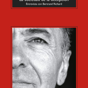 La sociedad de la decepción