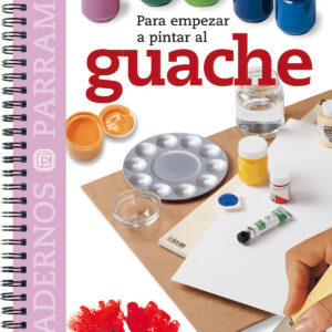 Para empezar a pintar al guache