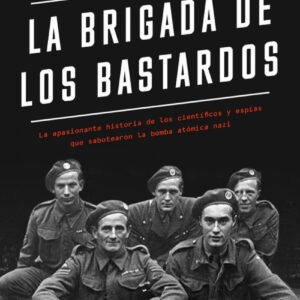 La brigada de los bastardos