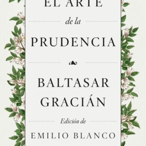 El arte de la prudencia