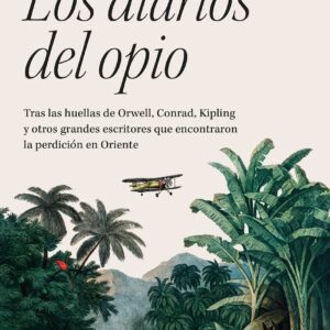 Los diarios del opio
