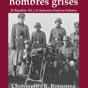 AQUELLOS HOMBRES GRISES