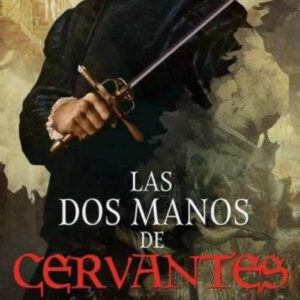 Las dos manos de Cervantes