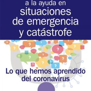 Psicología aplicada a la ayuda en situaciones de emergencia y catástrofe