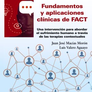 Fundamentos y aplicaciones clínicas de FACT