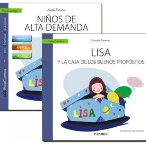 GUÍA: Niños de alta demanda + CUENTO: Lisa y la caja de los buenos propósitos