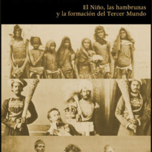 Los holocaustos de la Era Victoriana tardía