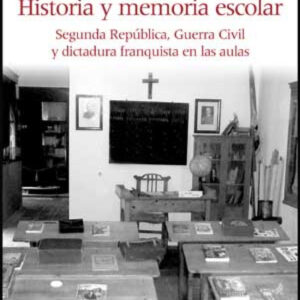 Historia y memoria escolar