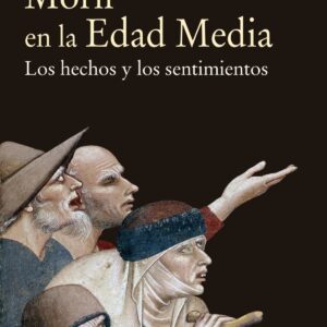 MORIR EN LA EDAD MEDIA