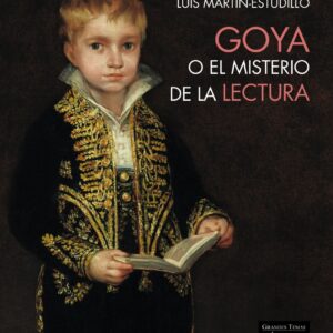 Goya o el misterio de la lectura