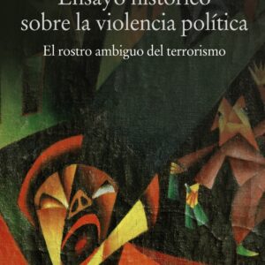 Ensayo histórico sobre la violencia política