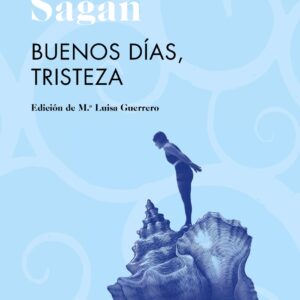 Buenos dias, tristeza