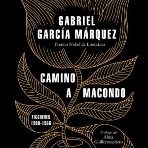 Camino a Macondo