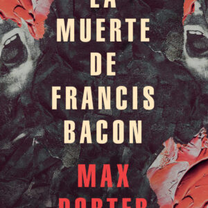 LA MUERTE DE FRANCIS BACON