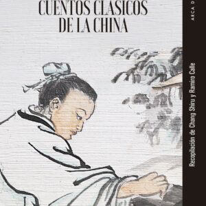 101 CUENTOS CLÁSICOS DE LA CHINA