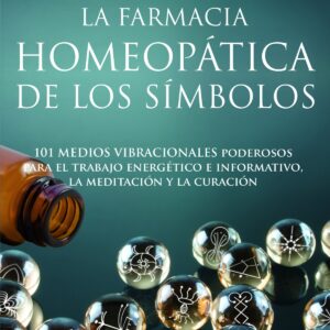 LA FARMACIA HOMEOPÁTICA DE LOS SÍMBOLOS
