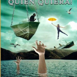 ¡Sálvase quien quiera!